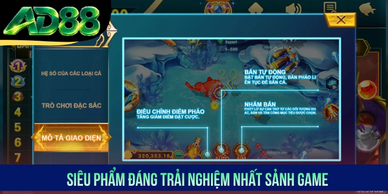 Siêu phẩm đáng trải nghiệm nhất sảnh game